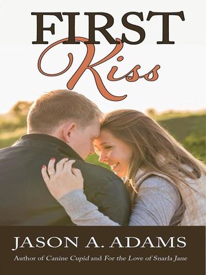 cover image of First Kiss